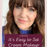 3 Ways it's Easy to Set Cream Makeup from Seint Beauty www.kellysnider.com