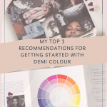 How to Get Started with Demi Colour