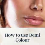How to Use Demi Colour by Seint Makeup