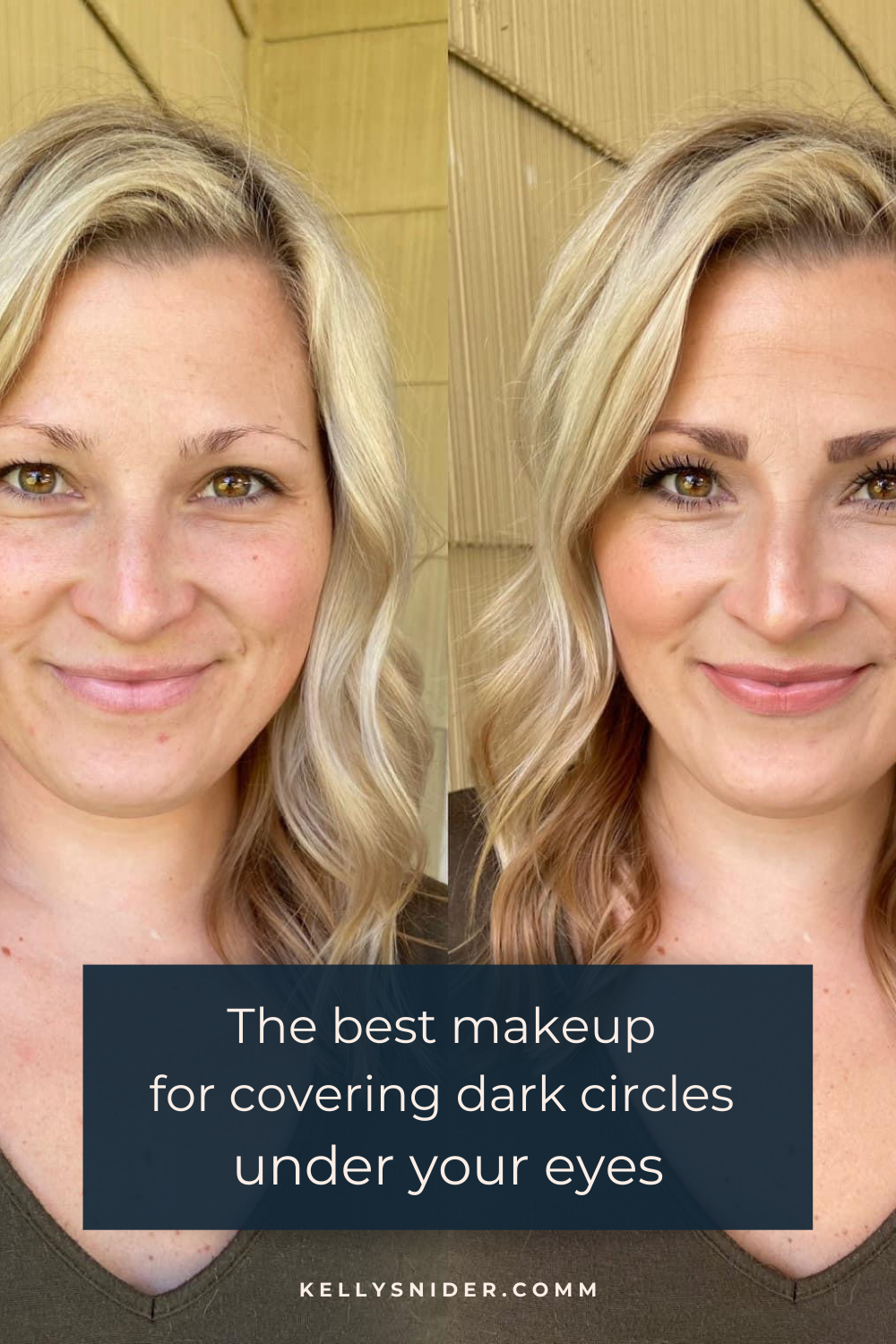 How to Cover Dark Circles Kelly Snider