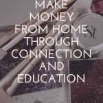 How to Make Money from Home as a Mom
