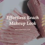 Easy Beach Makeup look kellysnider.com