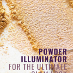 Powder Illuminator for the Ultimate Glam Look www.kellysnider.com