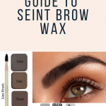 Beginner's Guide to Seint Brow Wax www.kellysnider.com