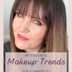 My favorite makeup trends for summer to fall from Seint Beauty www.kellysnider.com
