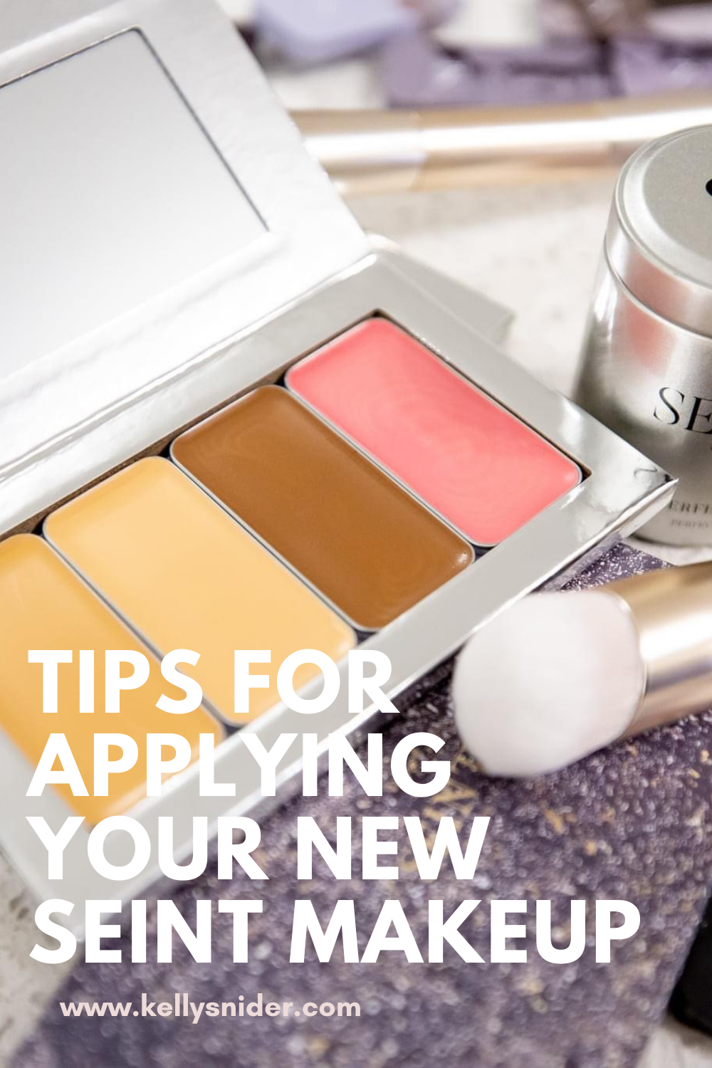 Tips for applying your new Seint Makeup www.kellysnider.com