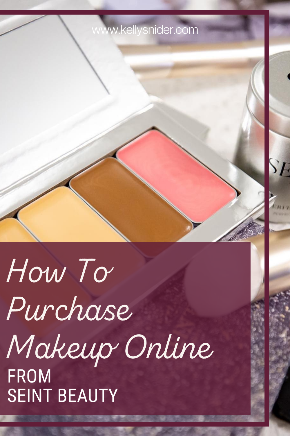 How to purchase makeup online www.kellysnider.com