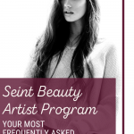 Seint Beauty Artist Program- Your most frequently asked questions, answered! www.kellysnider.com