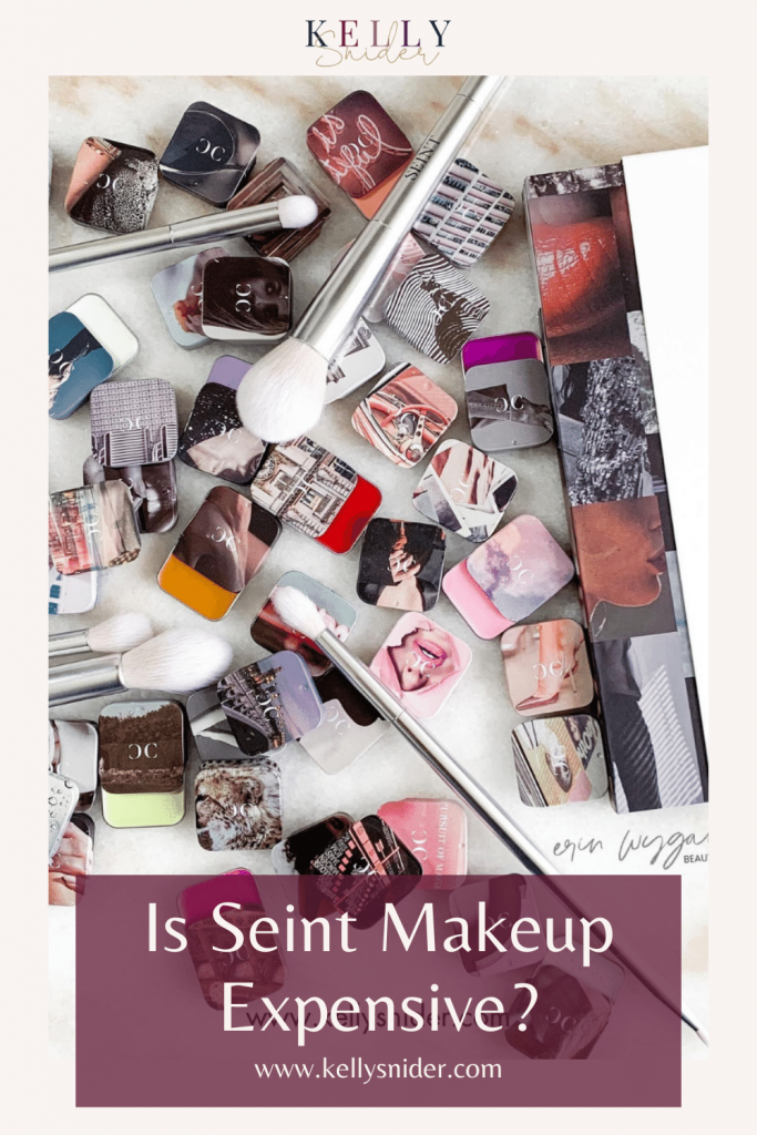 Want to know how much Seint makeup costs? I'm sharing the answer. www.kellysnider.com
